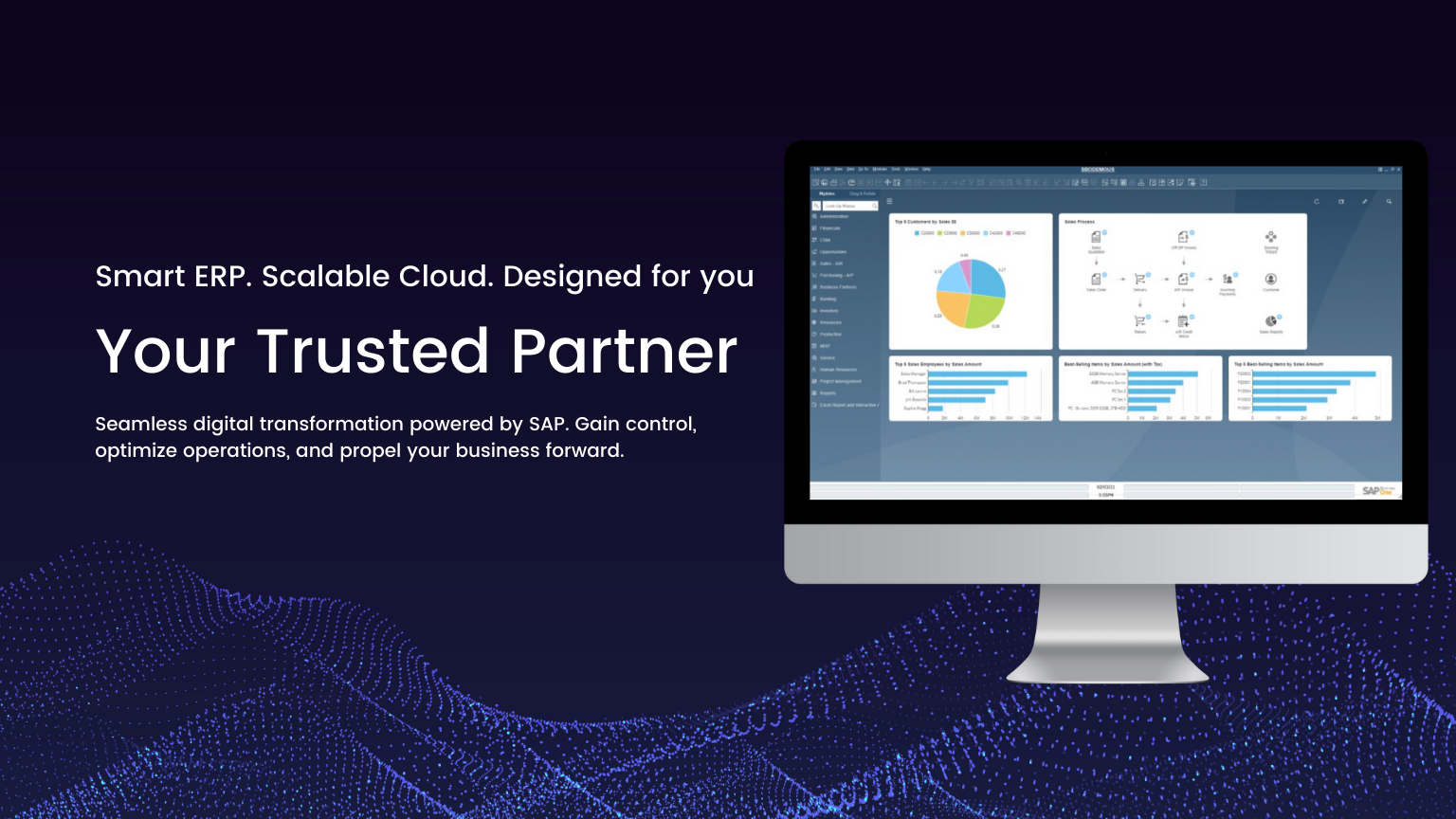 Smart ERP. Scalable Cloud. Designed for you